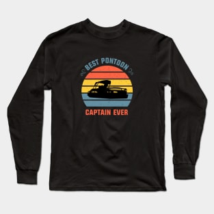 Best pontoon captain ever Long Sleeve T-Shirt